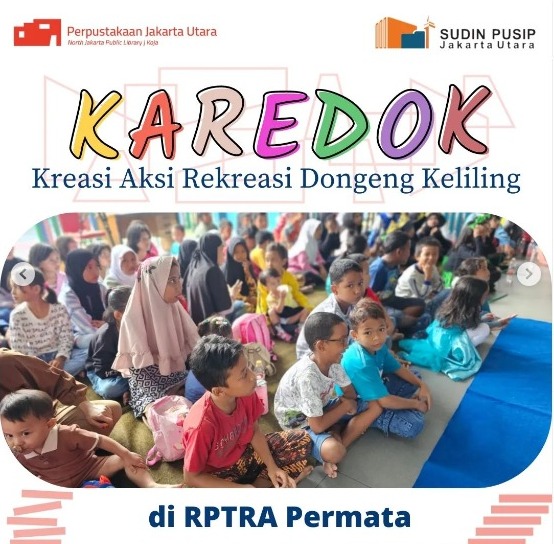 KAREDOK (Kreasi Aksi Rekreasi Dongeng Keliling)